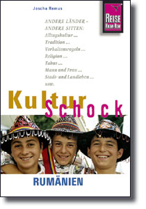 KulturSchock Rum�nien bestellen bei der Verlagsgruppe Reise Know-How